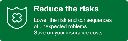 Reduce the risks